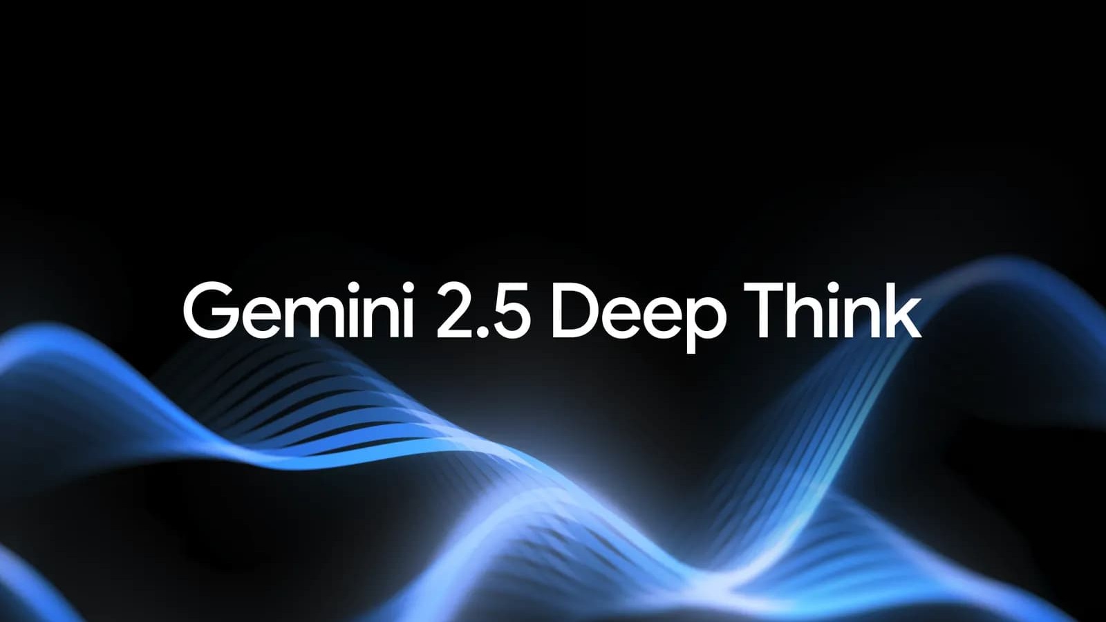 Google rolls out Deep Think to Gemini AI Ultra users