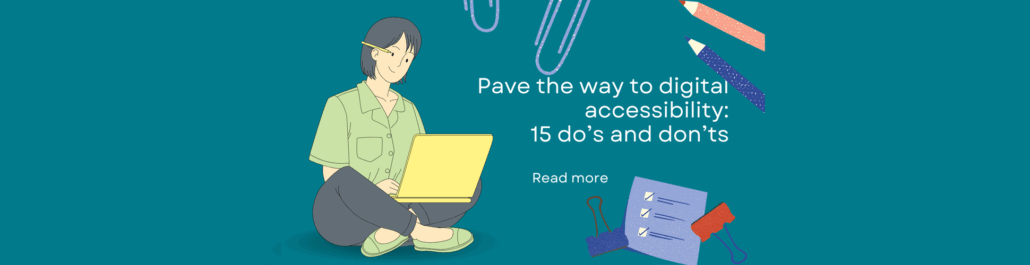 Pave the way to digital accessibility

