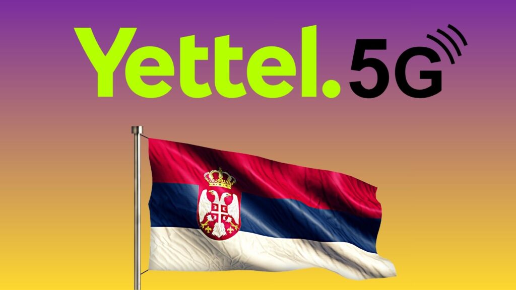 Serbia’s Yettel begins 5G rollout across major cities and tourist areas.