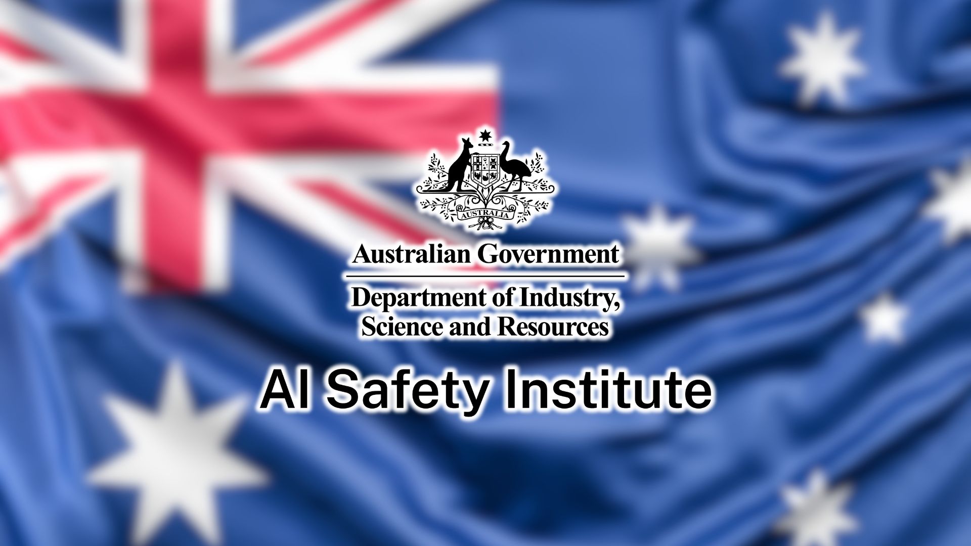 Australia launches AI Safety Institute to boost trust in AI adoption - Digital Watch Observatory