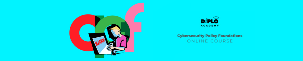A banner advertises the Cybersecurity Policy Foundations Online Course by Diplo Academy